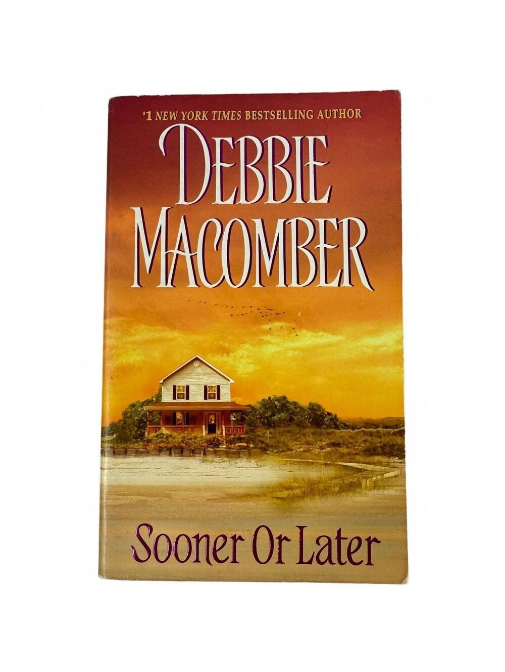 Sooner or Later by Debbie Macomber (Paperback)